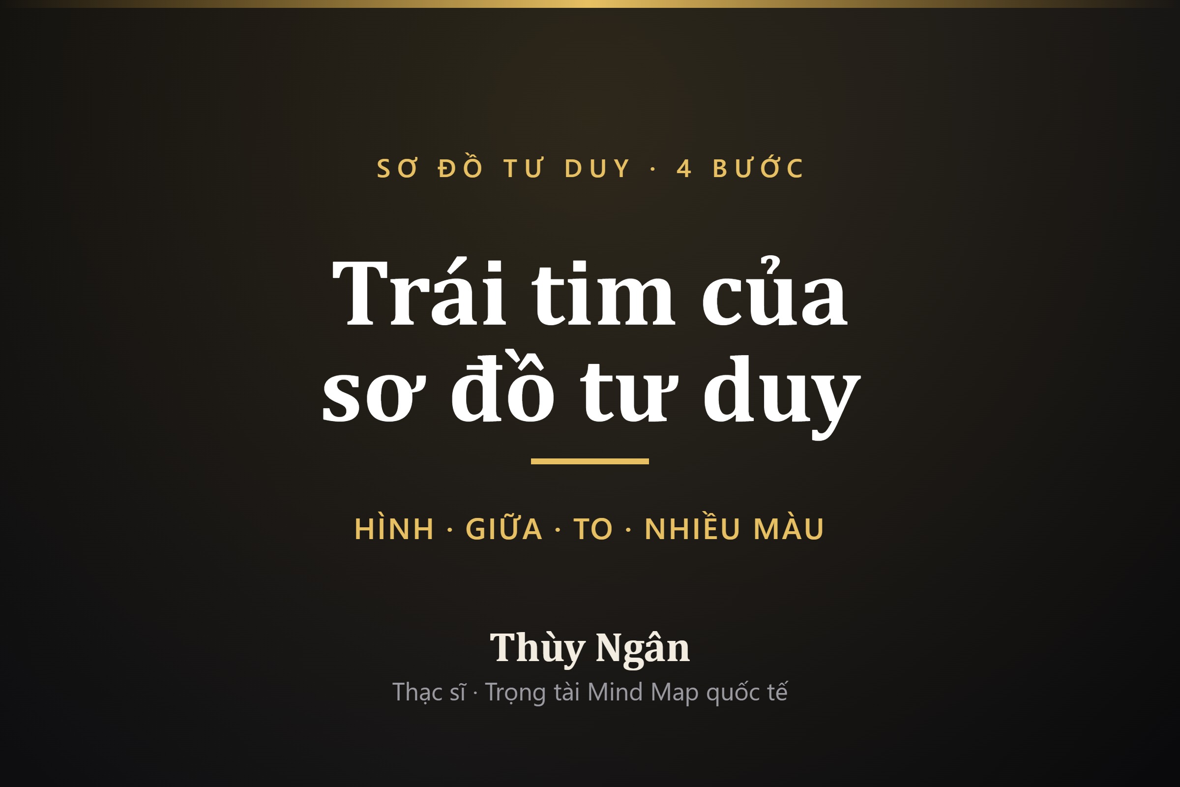 Cách vẽ hình trung tâm sơ đồ tư duy: 4 bước tạo “trái tim” nổi bật cho cả sơ đồ